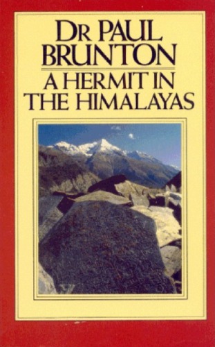 A Hermit in the Himalayas: The Journal of a Lonely Exile