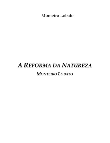 A Reforma da Natureza