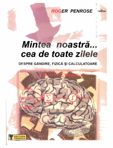 Mintea noastra cea de toate zilele