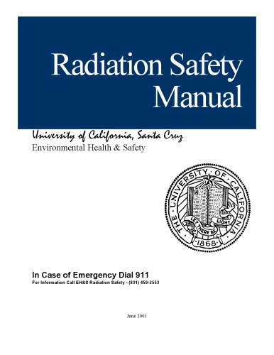 Radiation Safety Manual - Univ of Calif