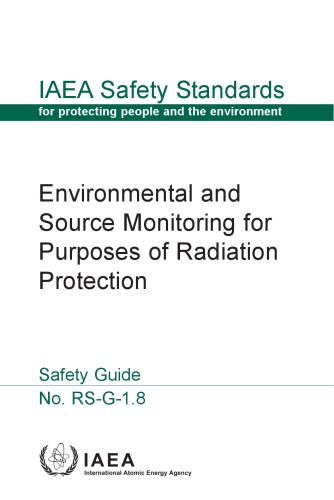 Environmental and Source Monitoring for Radiological Protection (IAEA RS-G-1.8)