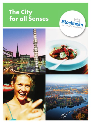 Sweden - Stockholm - The City for all Senses