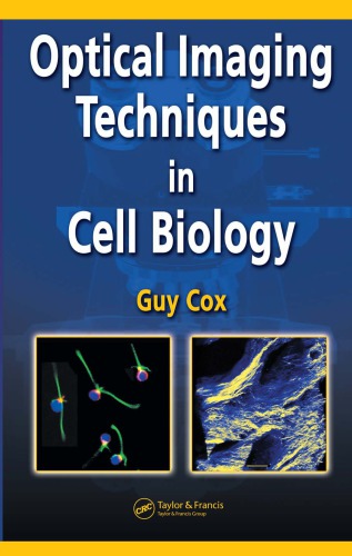 Optical Imaging Techniques in Cell Biology