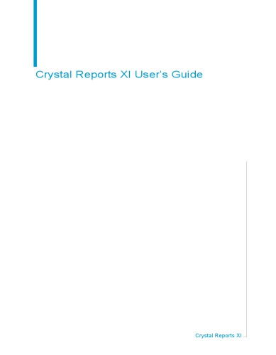 Crystal Reports 11 User's Guide