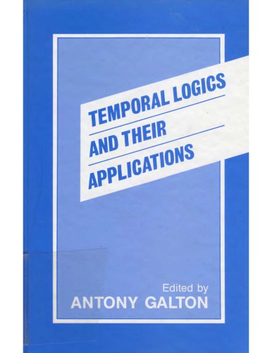 Temporal Logics and their Applications