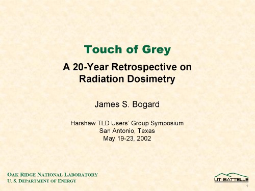 A Touch of Grey - 20-year Restrospective on Radiation Dosimetry [pres. slides]