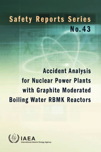 Accid. Anal. - Nucl. Powerplants w. Graphite-Moderated BW RBMK Reactors