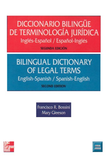 Bilingual Dictionary of Legal Terms [English-Spanish]