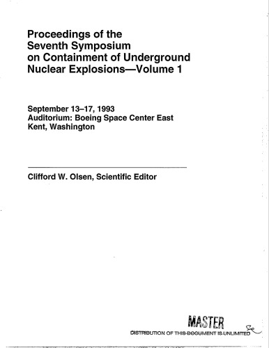 Containment of Underground Nuclear Explosions [7th symposium procs] Vol 1