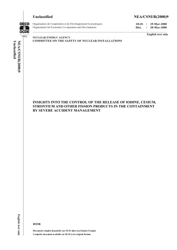 Control of Release of Fission Products by Severe Accident (csni-r2000-9)