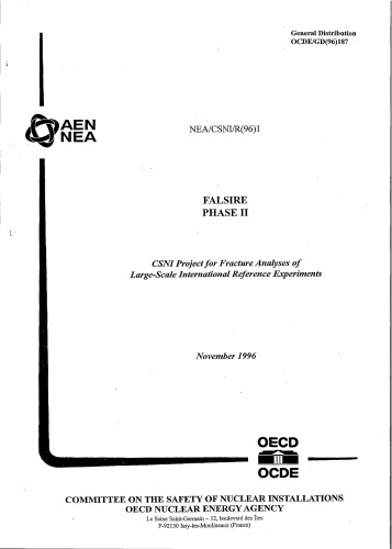 FALSIRE Phase II (Fracture Analysis) (csni-r1996-01)