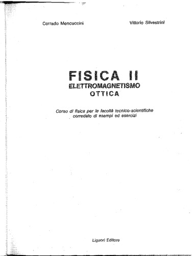 Fisica Generale II (Elettromagnetismo, Ottica)