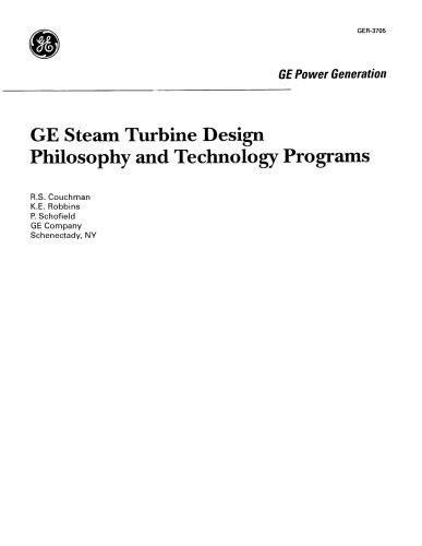 GE Steam Turbine Design, Philosophy and Technology Pgms