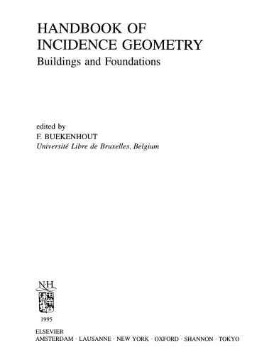 Handbook of Incidence Geometry - Buildings and Foundns