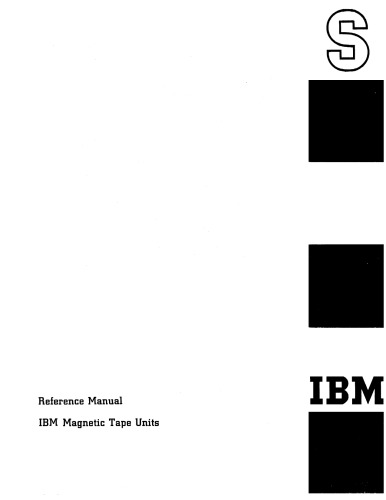 IBM A22-6589-1 IBM Magnetic Tape Units (reference)