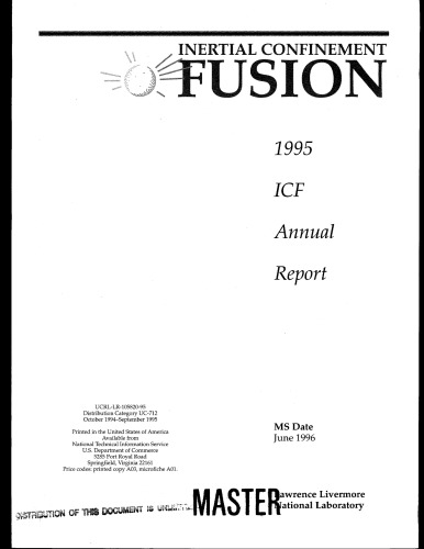 Inertial Confinement Fusion 1995 Annual Report