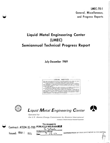 Liquid Metal Engineering Ctr - [semiannual progress rpt Jul-Dec 1969]