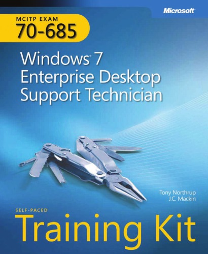 MCTS [Exam 70-685] - Win 7 Ent. Desktop Support Tech