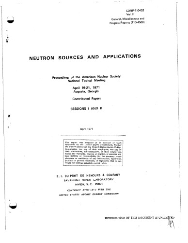 Neutron Sources and Their Appls [ANS Meeting Apr 19-21, 1971 - Sssions I, II]