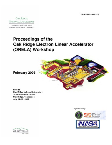 Oak Ridge Electron Linear Accelerator Workshop [proceedings]