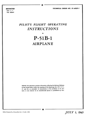 Pilot's Flight Operating Instructions - P-51B-1 fighter airplane [TO 01-60JD-1]