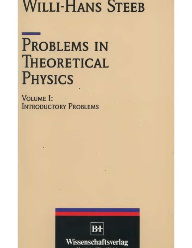 Problems in Theoretical Physics [Vol 1 - Introductory Probs]