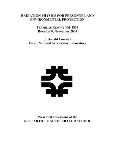 Radiation Physics - Regulation and Management - Fermilab TM-1834 Rev 9