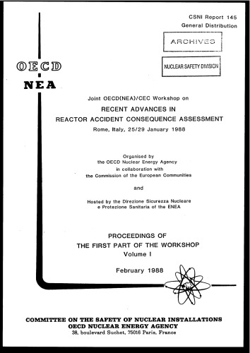 Reactor Accident Consequence Assessment (csni88-145-vol1)