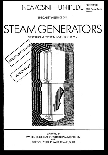 Steam Generators [specialists meeting] Vol 1 (csni85-91)