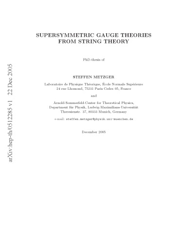 Supersymetric Guage Theories from String Theory [thesis]