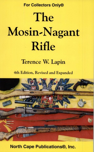 The Mosin-Nagant Rifle