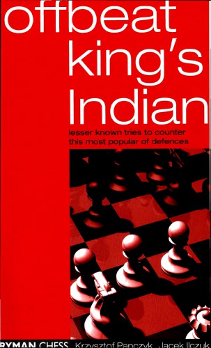 The Offbeat King's Indian - Lesser Known Tries to Counter...