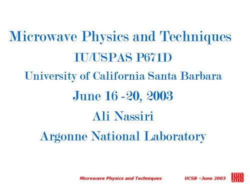 USPAS - Microwave Physics and Techniques [lecture slides]