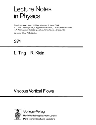 Viscous Vortical Flows