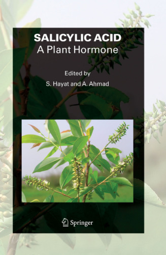 Salicylic acid : a plant hormone