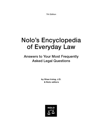 Nolo's encyclopedia of everyday law : answers to your most frequently asked legal questions