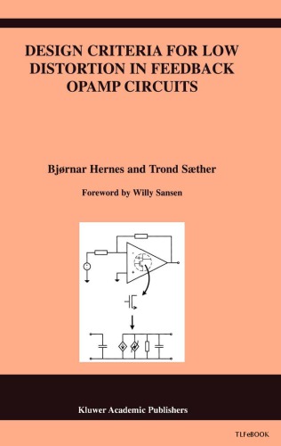 Design Criteria for Low Distortion in Fedback OpAmp Circuits