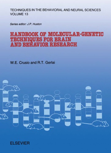 Handbook of Molecular-Genetic Techniques for Brain and Behavior Research