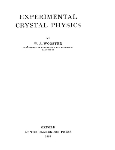 Experimental crystal physics