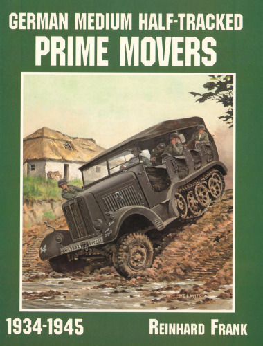 German medium half-tracked prime movers : 1934-1945