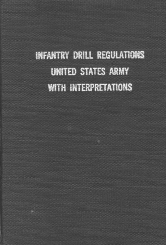 Infantry drill regulations, United States Army