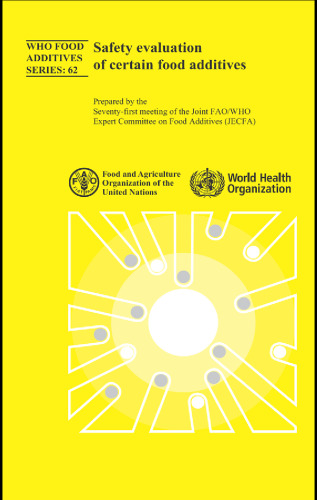 Safety evaluation of certain food additives