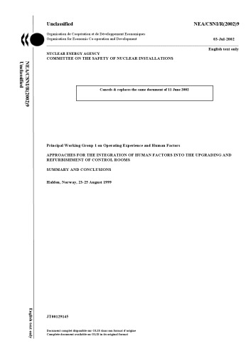 Approaches for the integration of human factors into the upgrading and refurbishment of control rooms: summary and conclusions