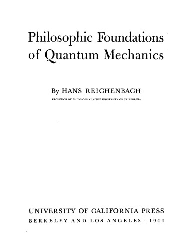 Philosophic foundations of quantum mechanics