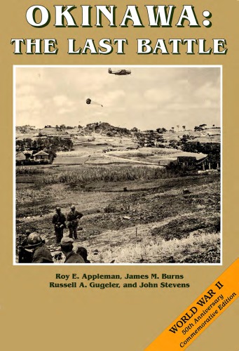 Okinawa : the last battle