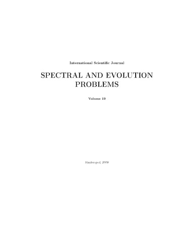 Spectral and evolution problems. Proceedings 19th Crimean Autumn Mathematical School-Symposium