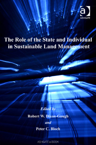 The role of the state and individual in sustainable land management