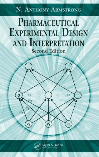 Pharmaceutical experimental design and interpretation