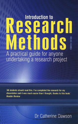 Introduction to research methods : a practical guide for anyone undertaking a research project