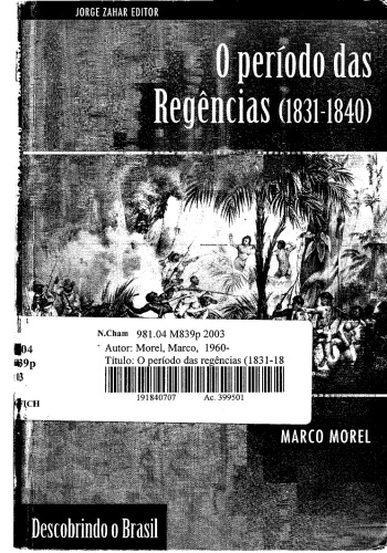 O Período das Regências (1831-1840)